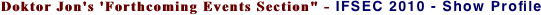 Doktor Jon's 'Forthcoming Events Section