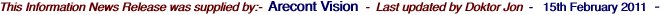 This Information News Release was supplied by:-