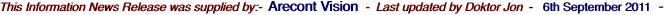 This Information News Release was supplied by:-