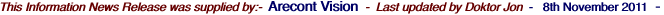 This Information News Release was supplied by:-