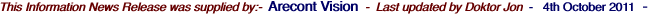This Information News Release was supplied by:-
