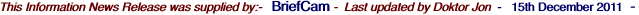 This Information News Release was supplied by:-