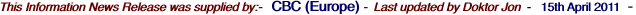 This Information News Release was supplied by:-