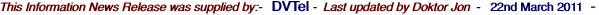 This Information News Release was supplied by:-