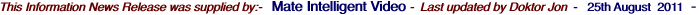 This Information News Release was supplied by:-