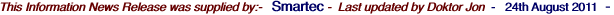 This Information News Release was supplied by:-