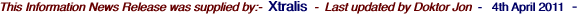 This Information News Release was supplied by:-