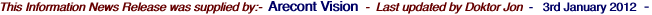 This Information News Release was supplied by:-