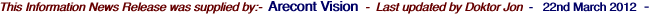 This Information News Release was supplied by:-