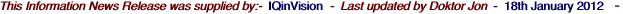 This Information News Release was supplied by:-