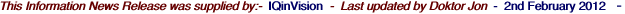 This Information News Release was supplied by:-