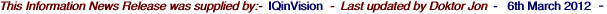 This Information News Release was supplied by:-