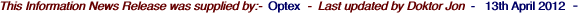 This Information News Release was supplied by:-