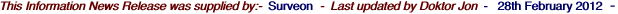 This Information News Release was supplied by:-