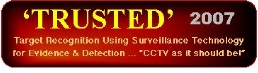 The unique "TRUSTED" National CCTV Improvement Campaign