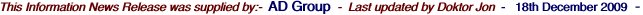 This Information News Release was supplied by:-