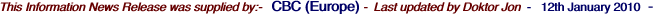 This Information News Release was supplied by:-