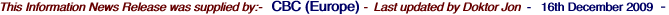 This Information News Release was supplied by:-