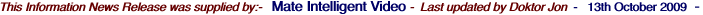 This Information News Release was supplied by:-