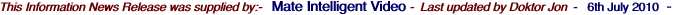 This Information News Release was supplied by:-